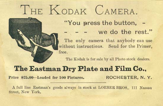 1888 年 Kodak #1 原始广告，"You press the button, we do the rest" 口号配原价 $25